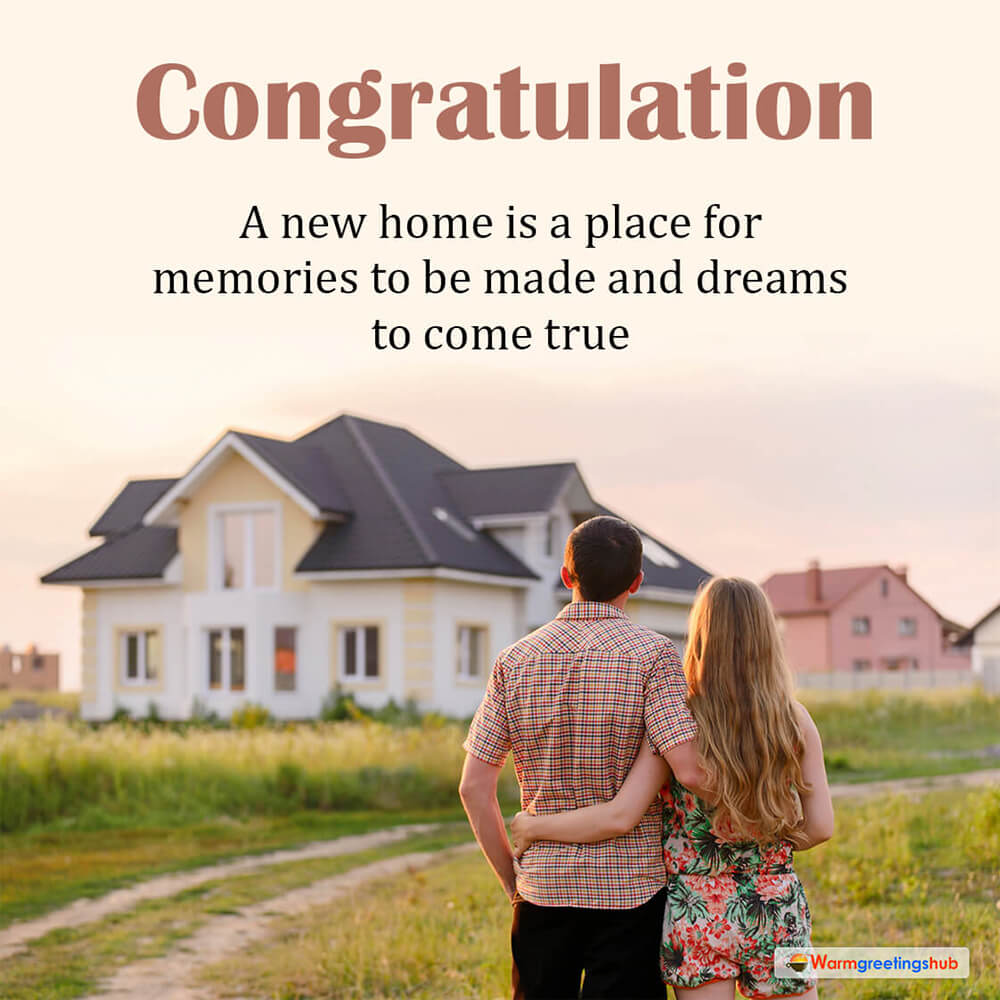 Best Wishes On Your New Home