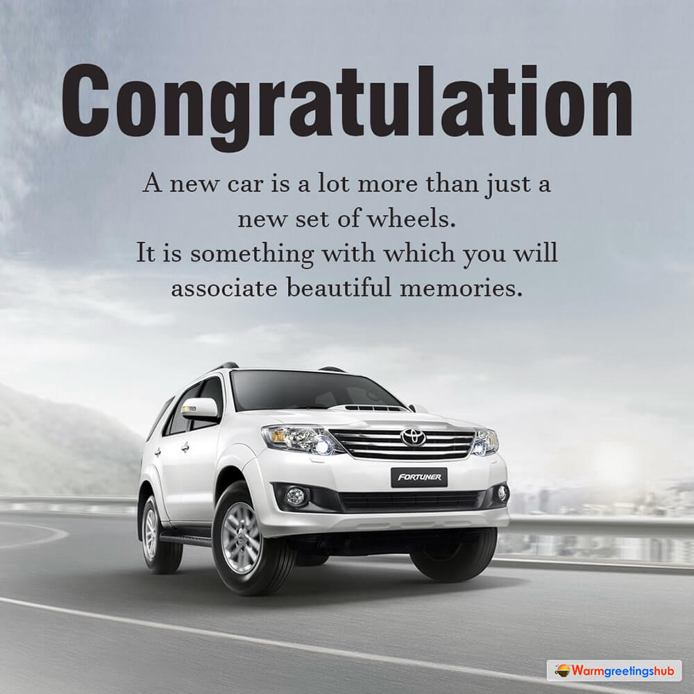 Congratulations For New Car To Friend