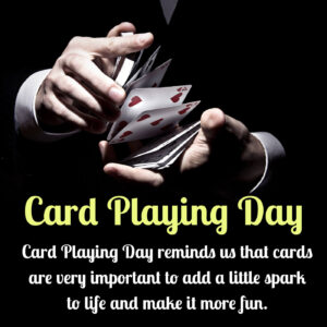 Happy Card Playing Day Images