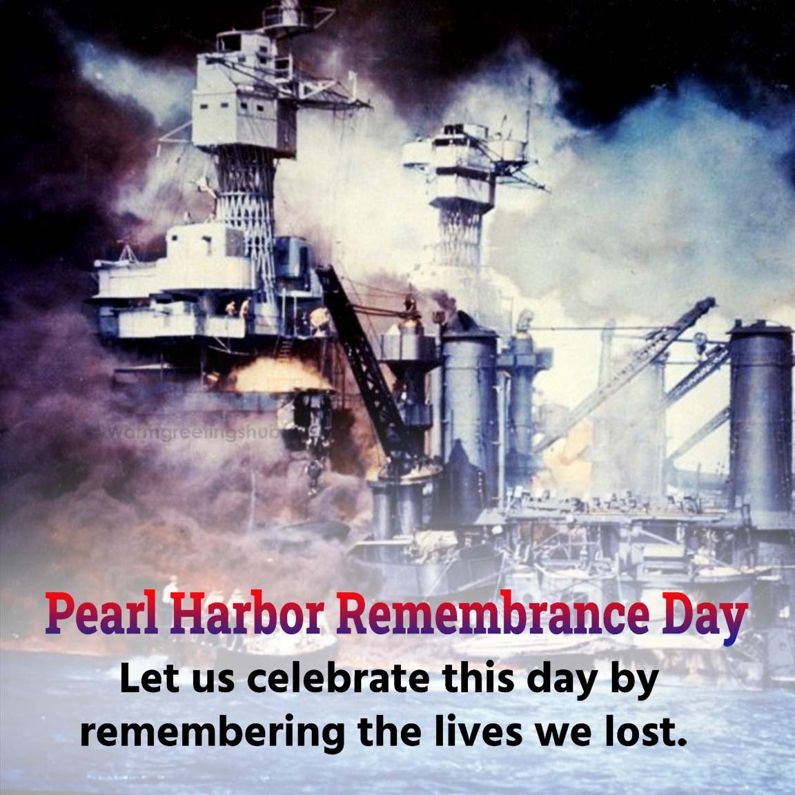 Pearl Harbor Day Remembrance Wishes and Messages - goodmorningmsg.com ...