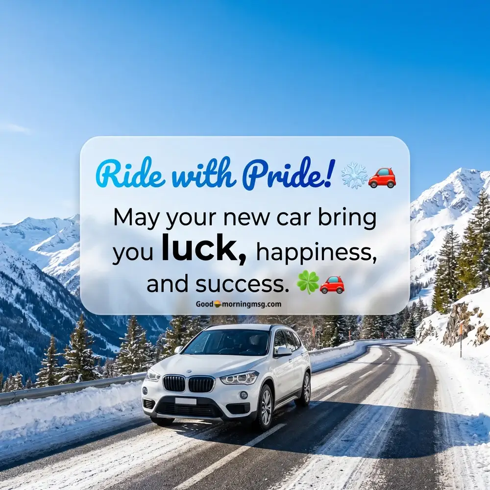 Congratulations On Your New Car Wishes For Brother