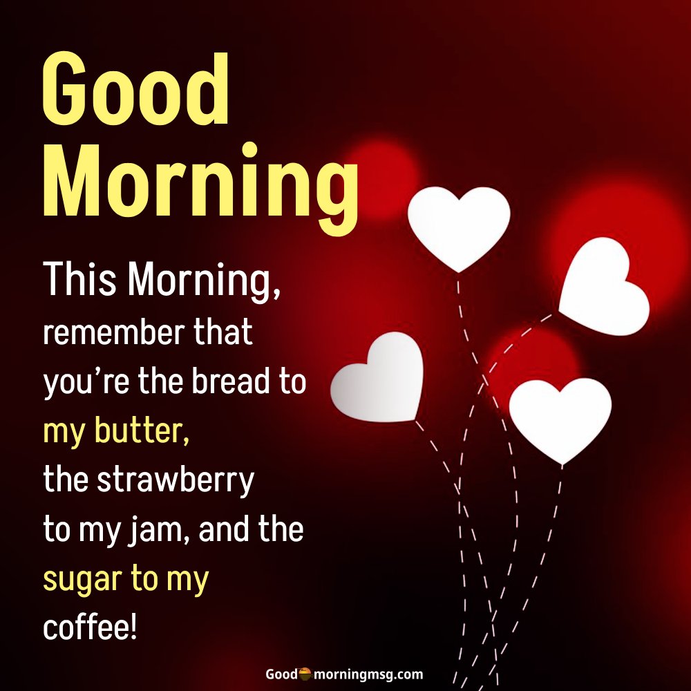 Good Morning Love Messages For Him