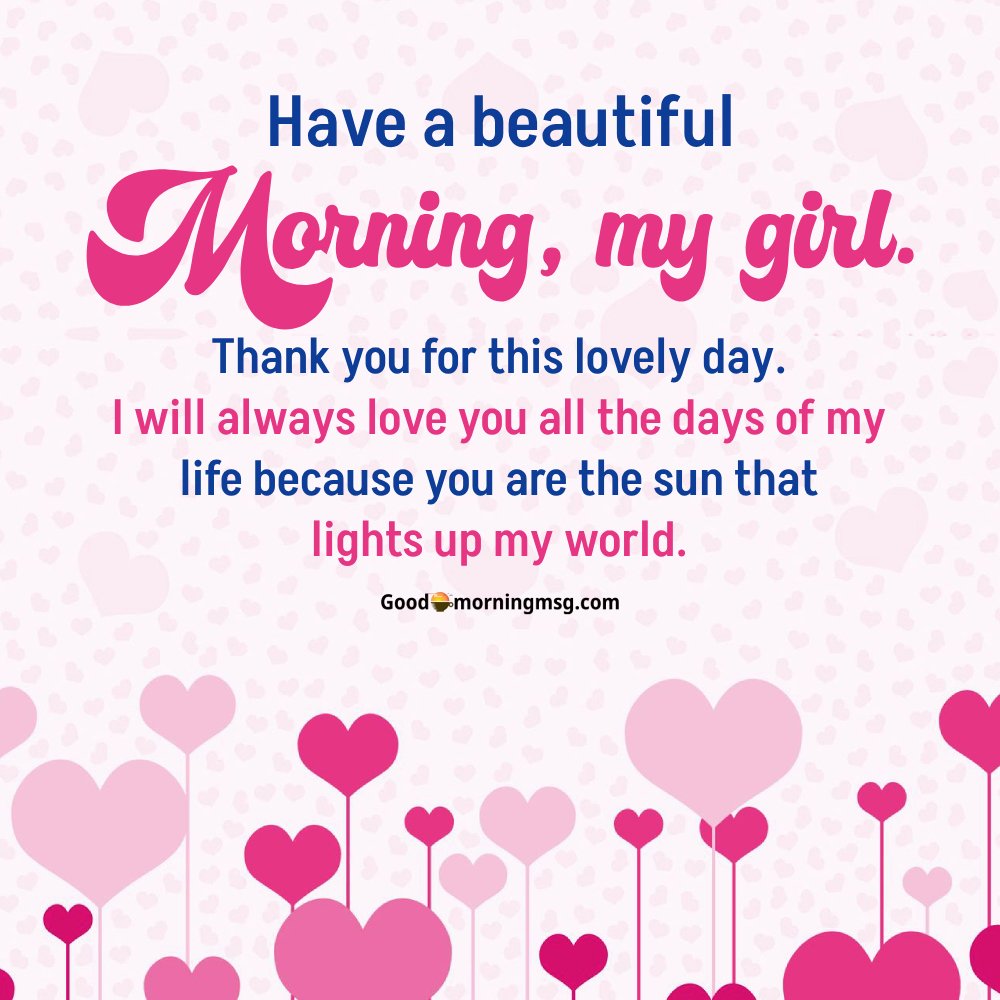 Good Morning My Love Message