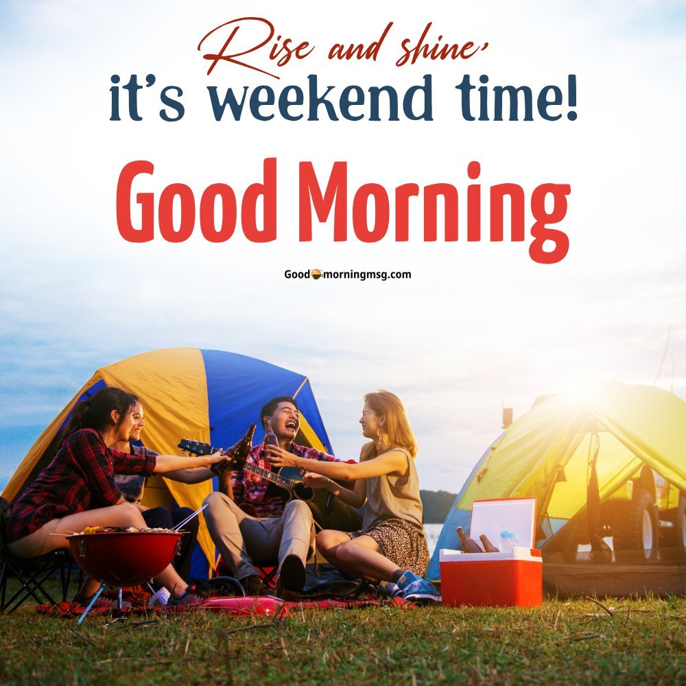 Quotes For Weekend Wishes