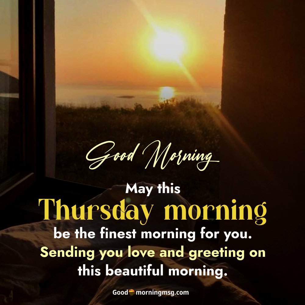 Thursday Good Morning Blessings Images And Quotes