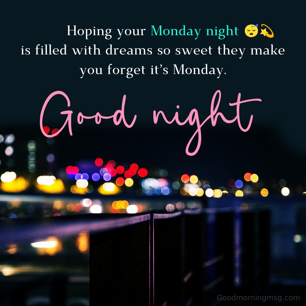 Good Night Monday Message For Whatsapp