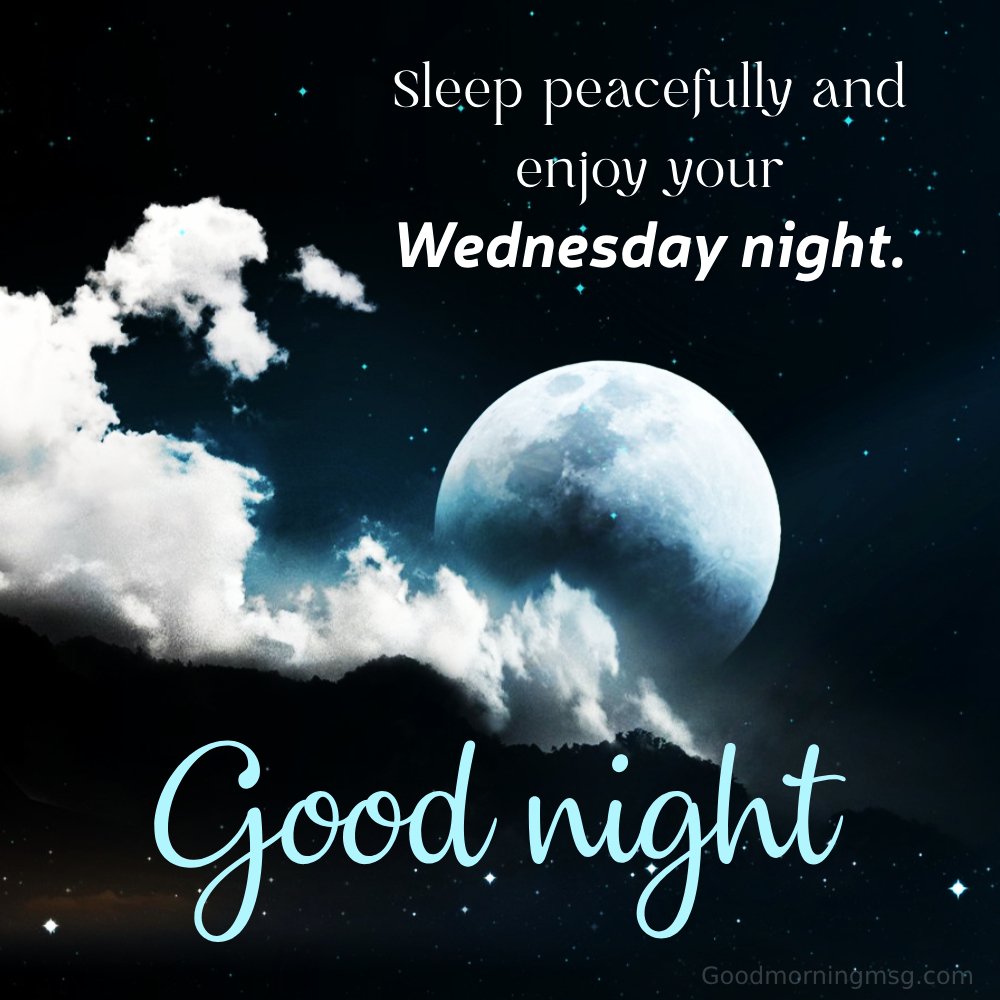 Good Night Wednesday Message For Friend