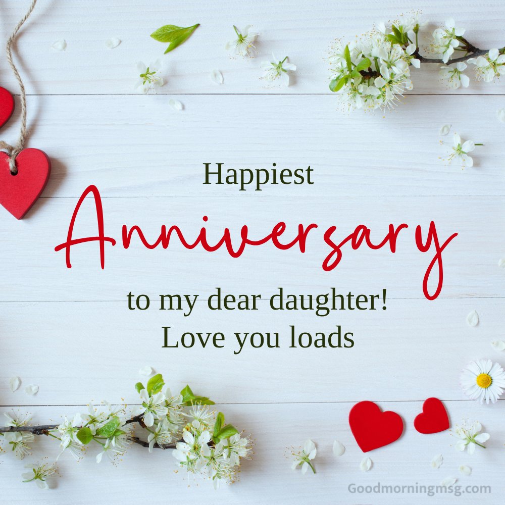 Happy Anniversary To My Daughter Images Free