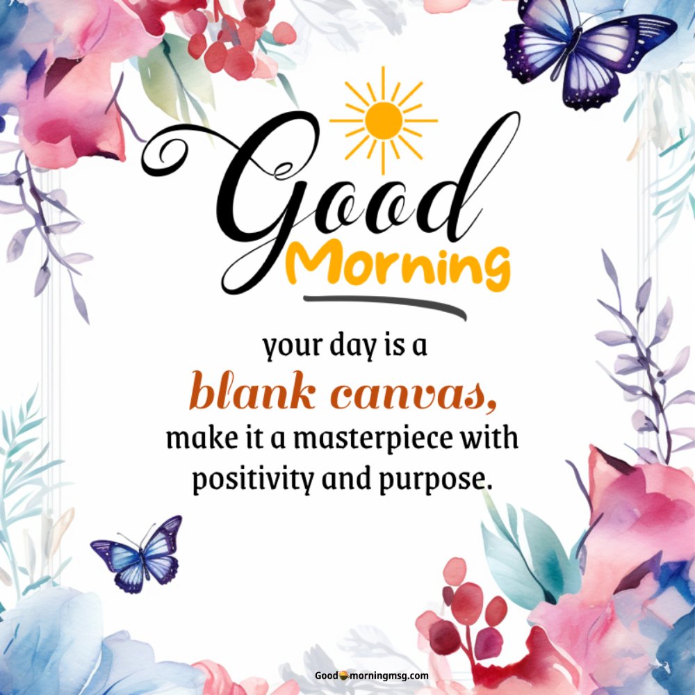 Good Morning Have A Blessed Day Messages
