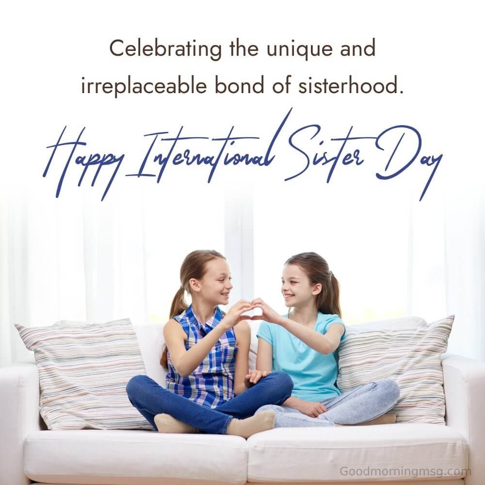 Happy International Sister Day