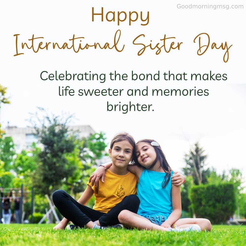 International Sister Day Images