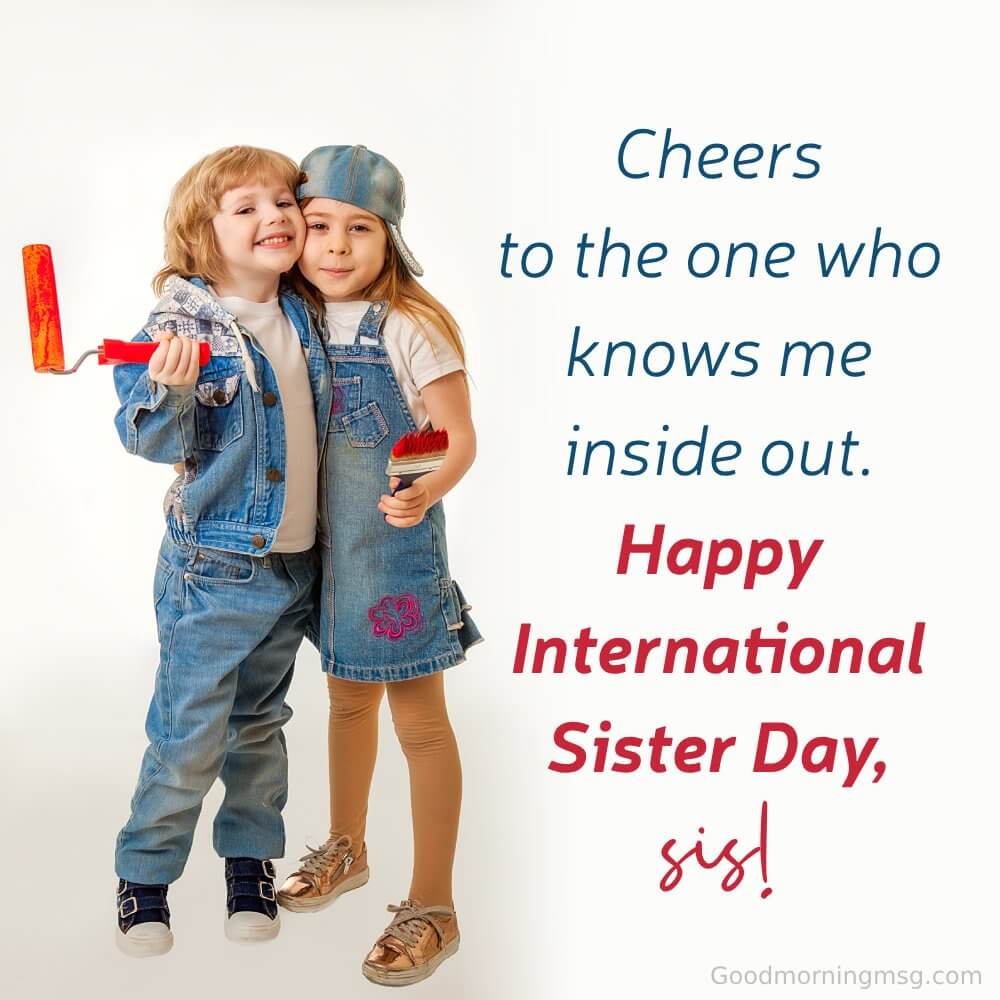 Today Is Sister Day