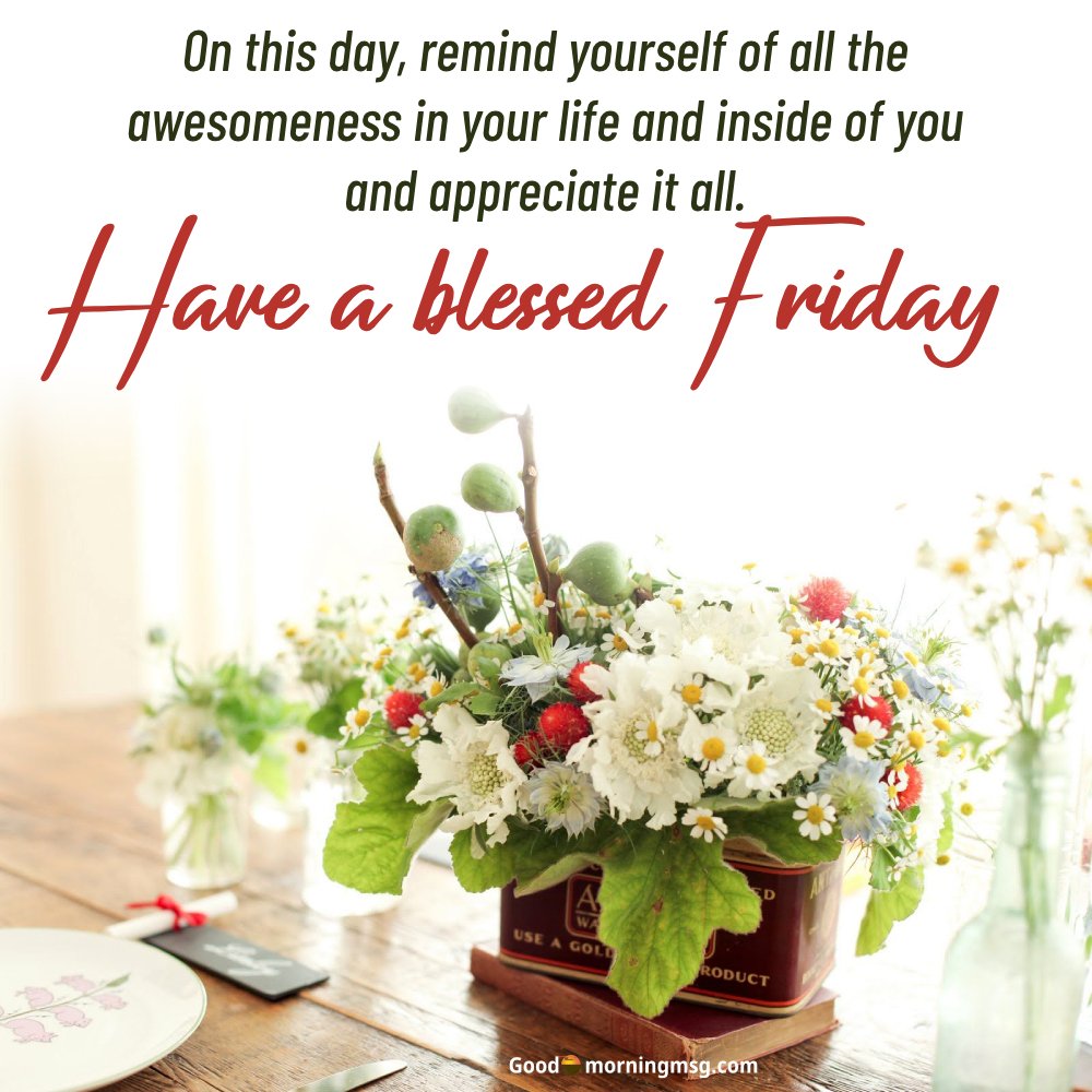 Friday And Weekend Blessings
