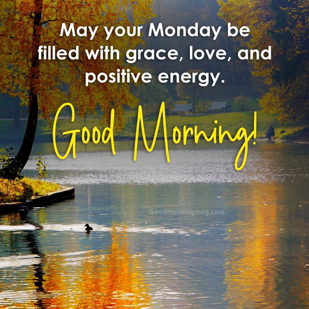 Inspirational Good Morning Monday Blessings