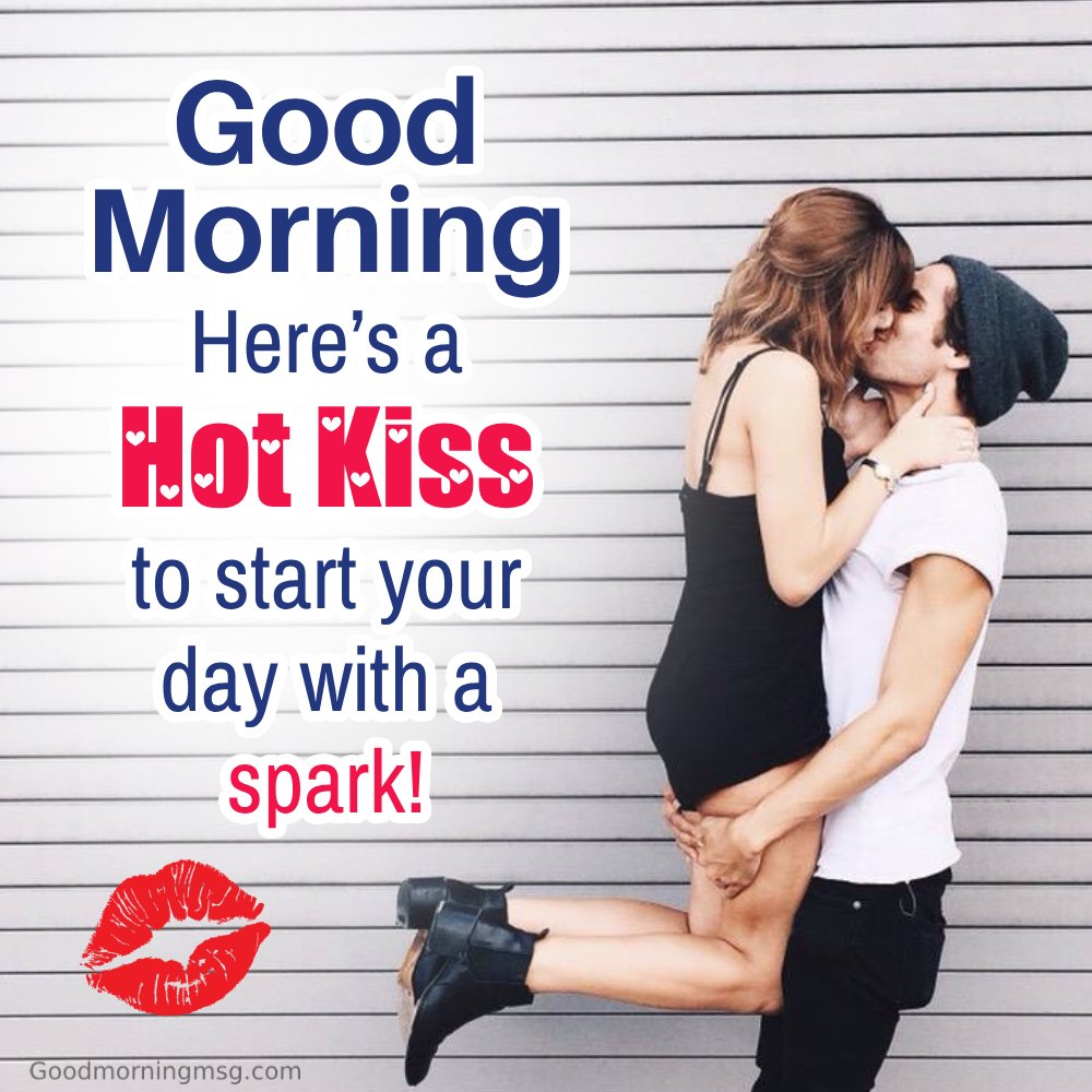 250+ Hot Kiss An Angel Good Morning Message