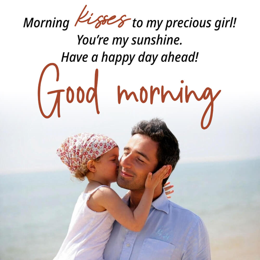 Special Good Morning Daughter