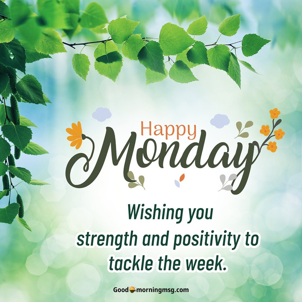 Greetings For Monday Morning