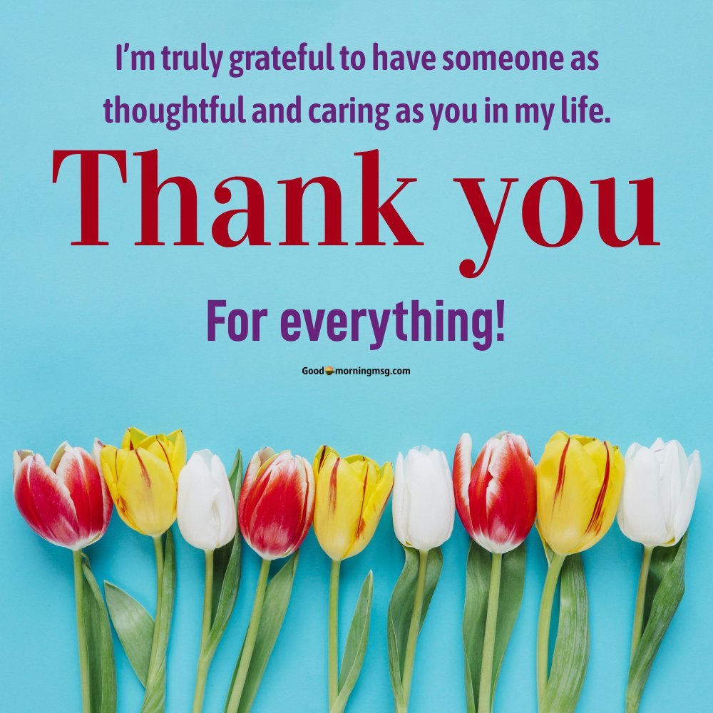50 Heartfelt Thank You Messages And Quotes Goodmorningmsg 