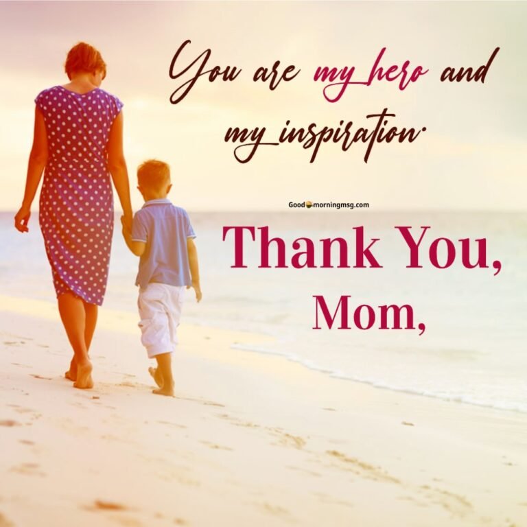 70+ Heartfelt Thank You Mom Quotes Wishes And Messages - goodmorningmsg ...