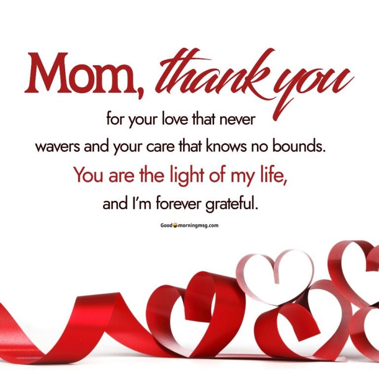70+ Heartfelt Thank You Mom Quotes Wishes And Messages - goodmorningmsg ...
