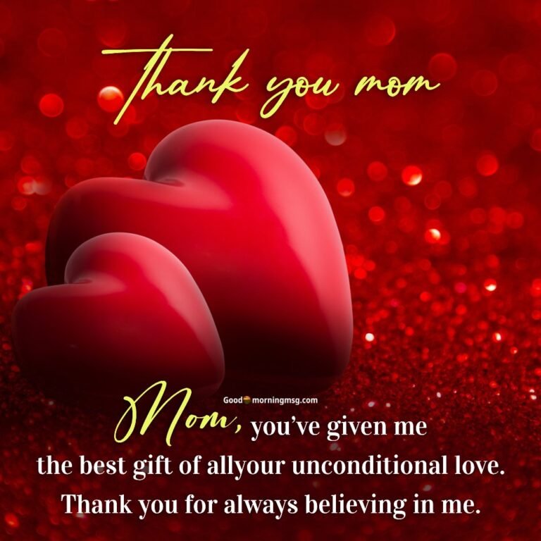 70+ Heartfelt Thank You Mom Quotes Wishes And Messages - goodmorningmsg ...