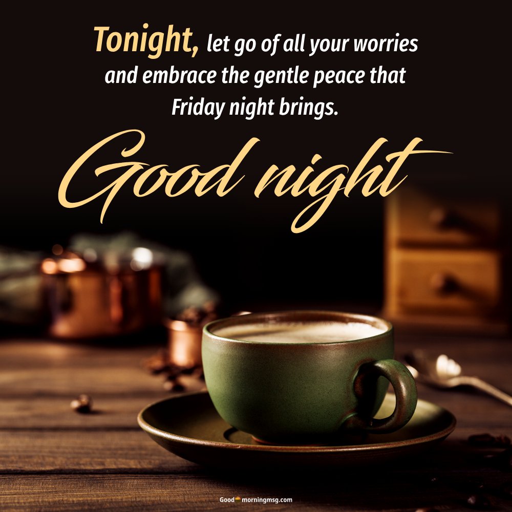 Good Night Friday Blessings Images And Quotes