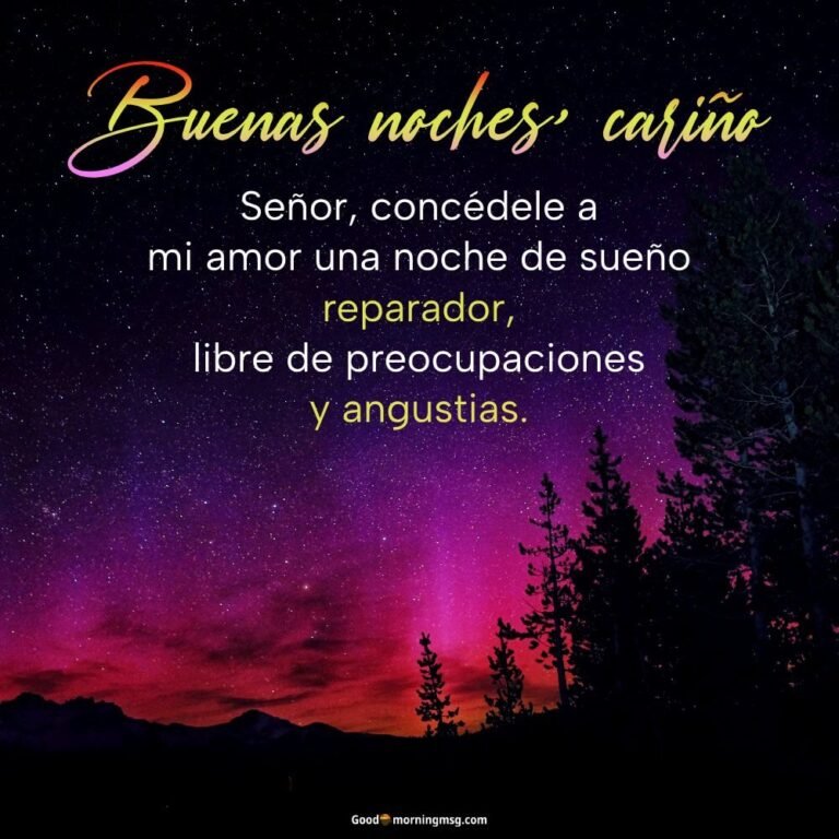 50 Bellas Bendiciones De Buenas Noches Para Compartir Con Tus Seres