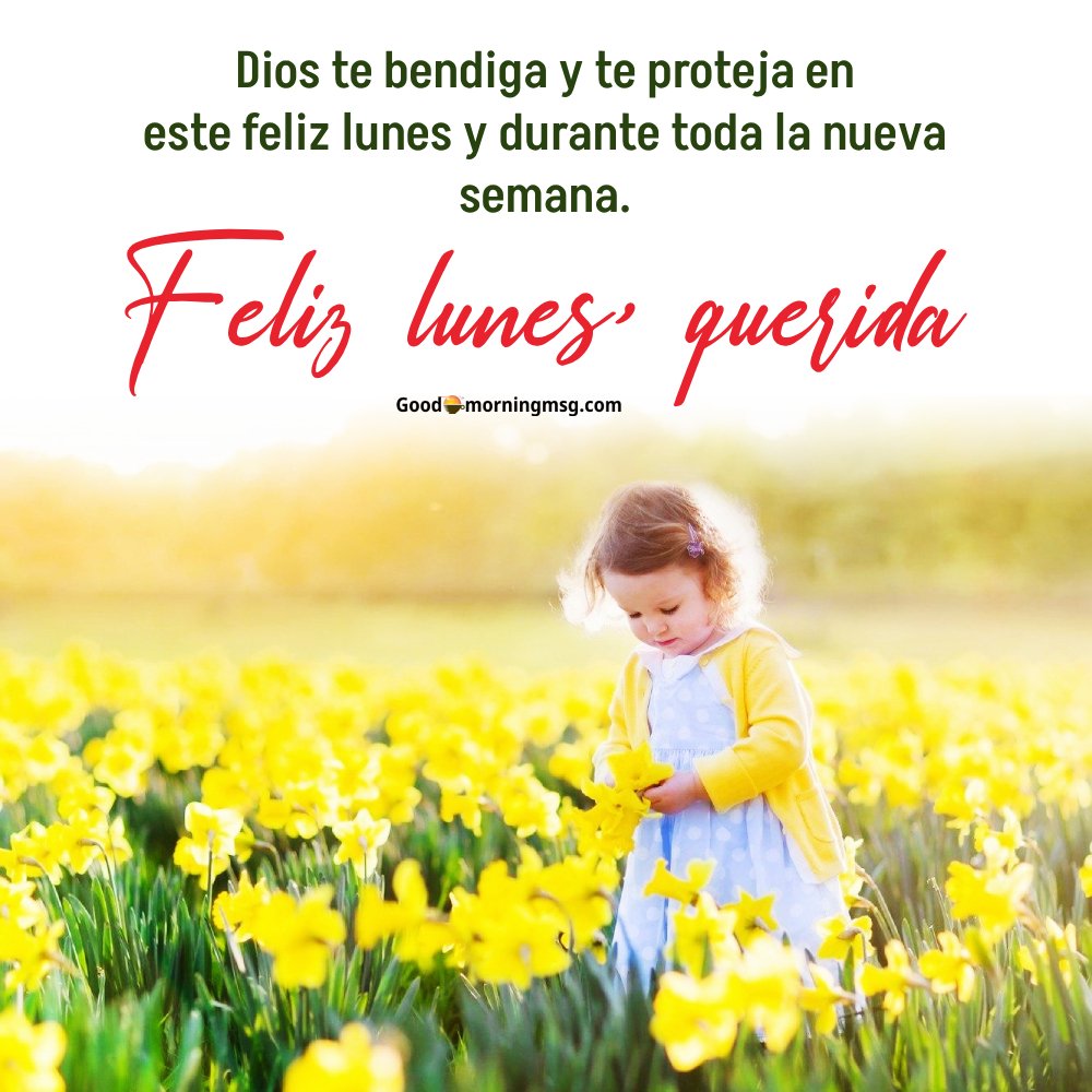 Feliz Y Bendecido Lunes