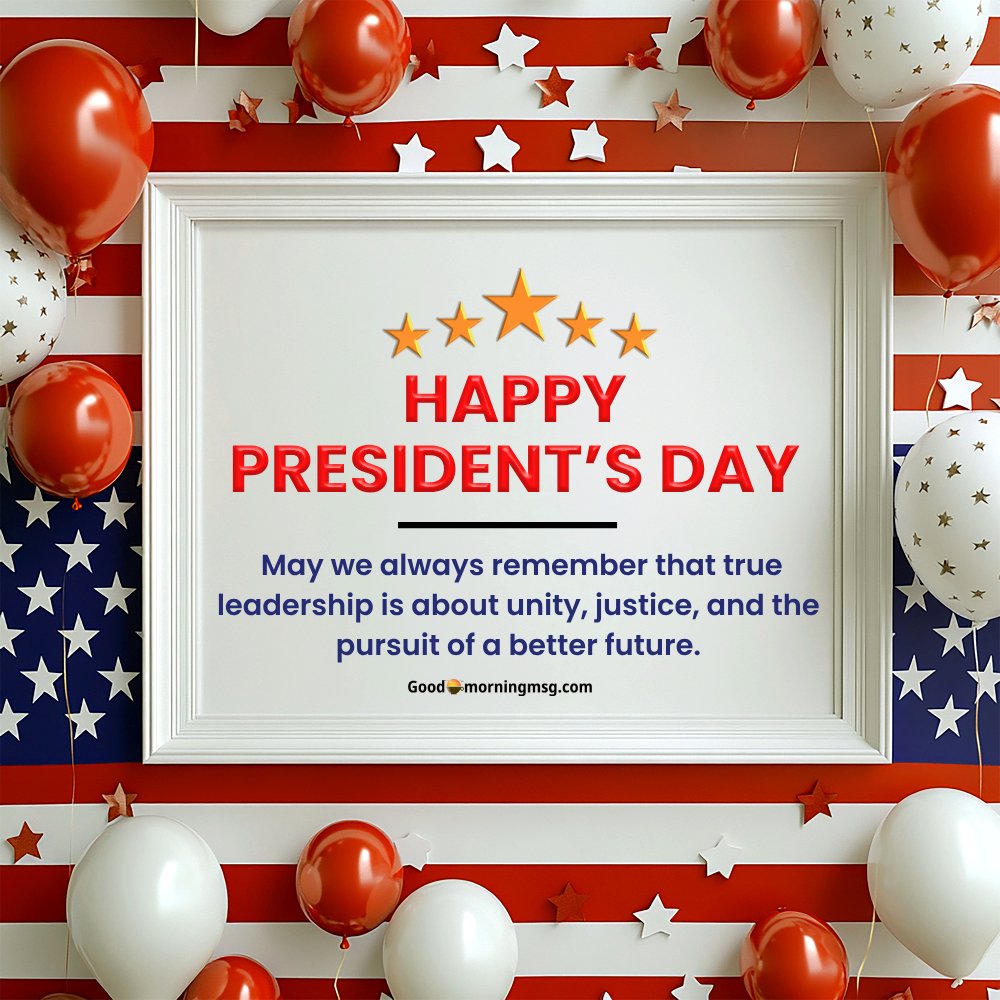 Happy Presidents Day Message