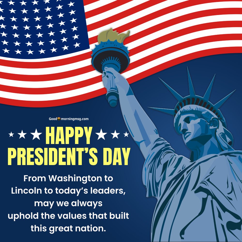 Presidents Day Greetings And Quotes Inspiration Motivation