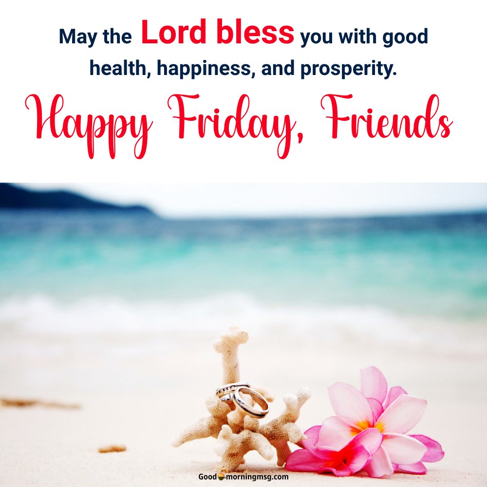 Good Morning And Friday
