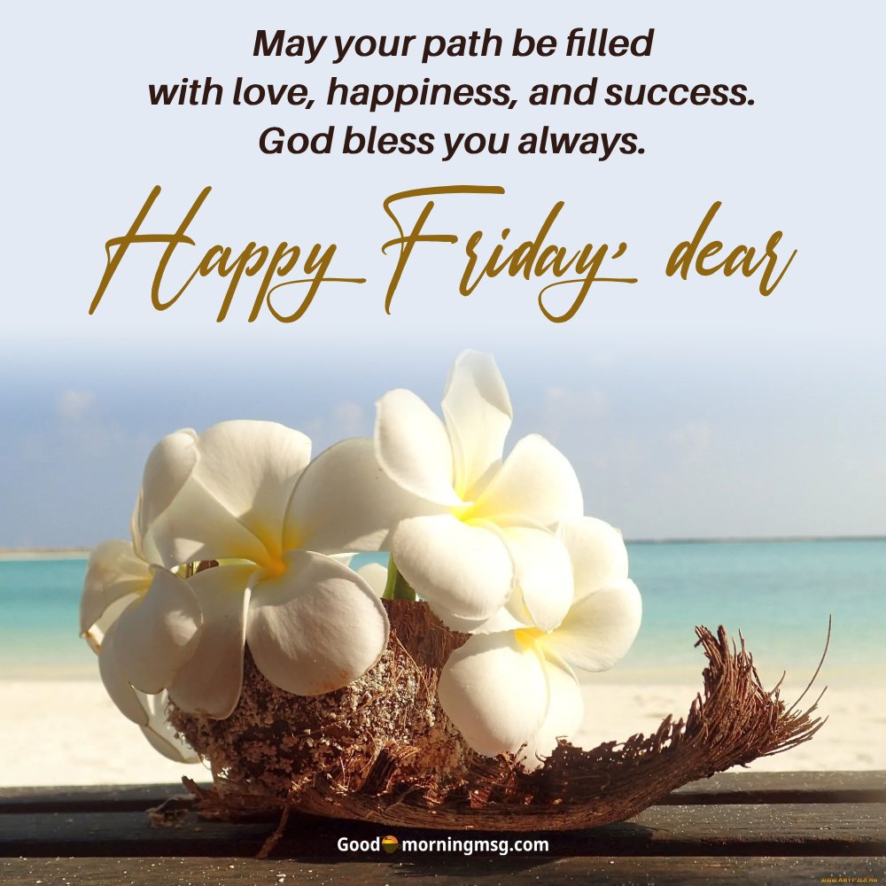 Good Morning For Friday
