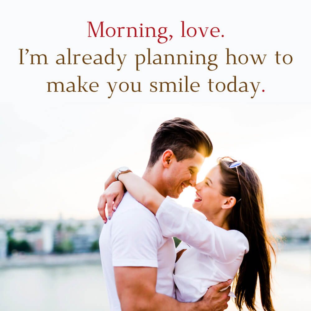 Good Morning My Love Message