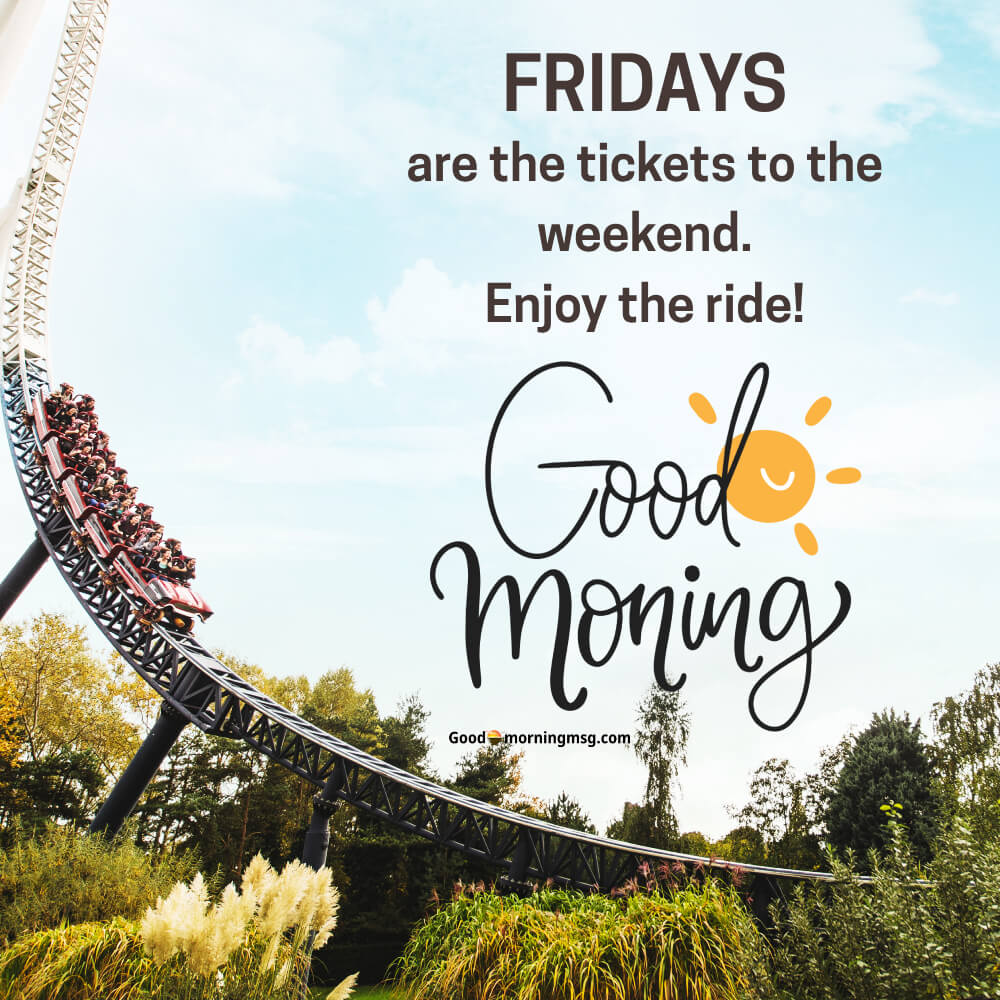 Have A Great Weekend Images