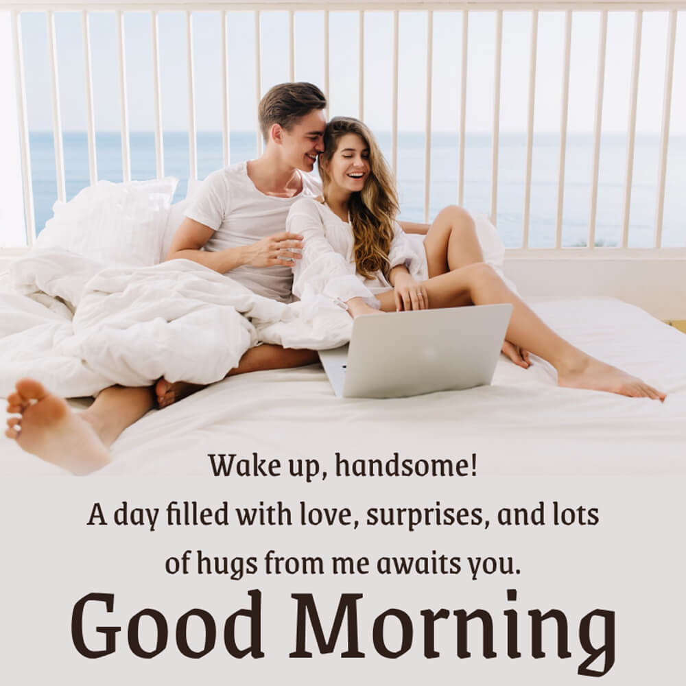 Heart Touching Good Morning Message To My Husband