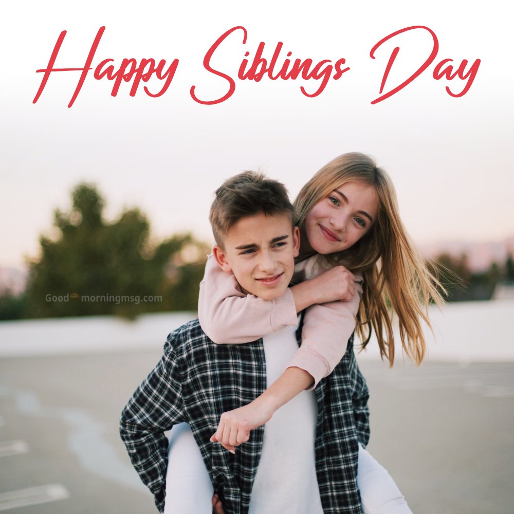 National Siblings Day Quotes