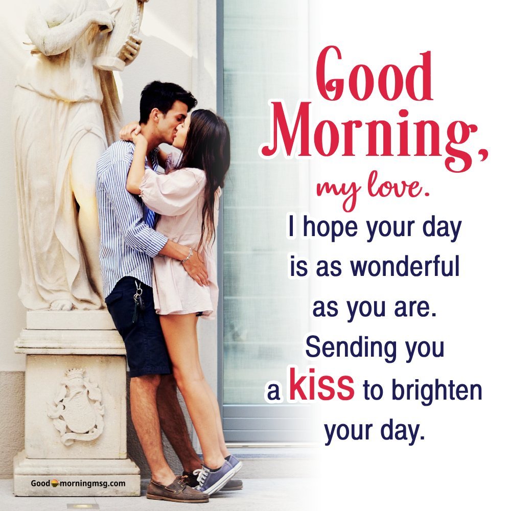 Romantic Hug Good Morning Kiss Gif I Goodmorningmsg