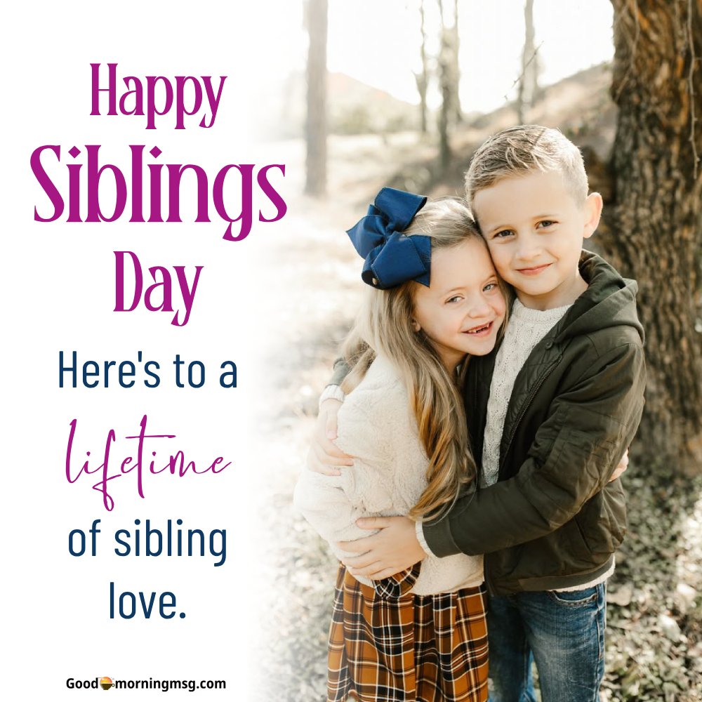 Siblings Day 2025
