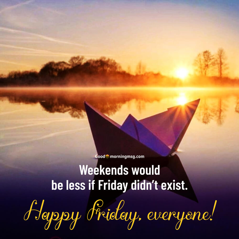 Weekend Pics And Quotes