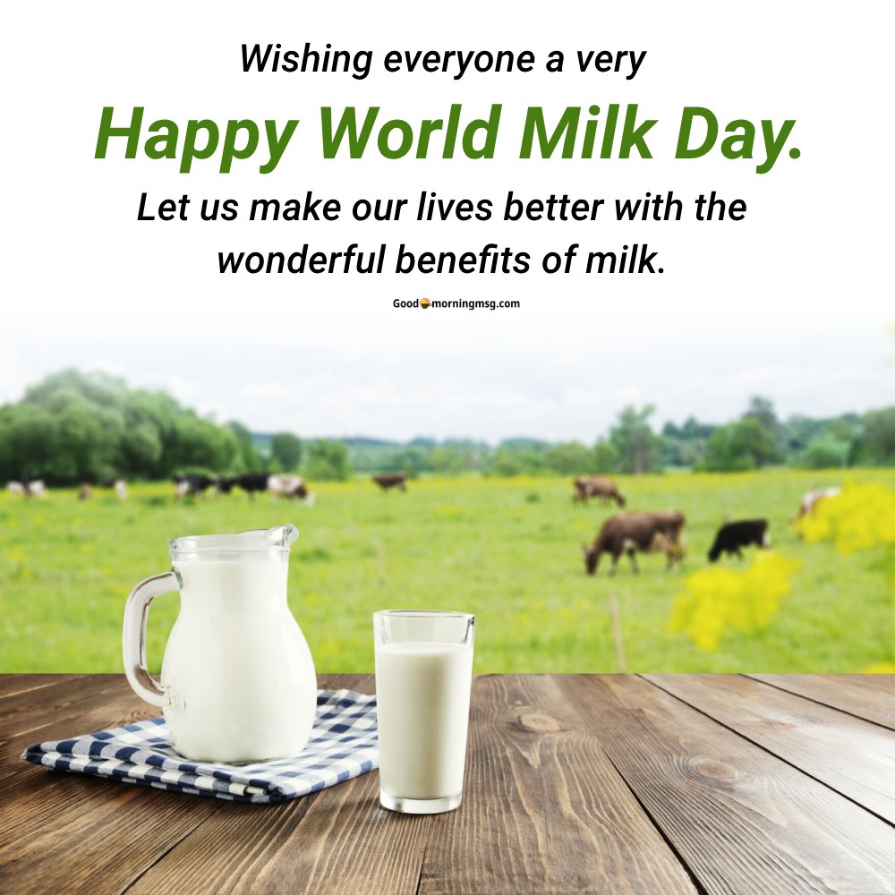 1st June Happy World Milk Day I Goodmorningmsg