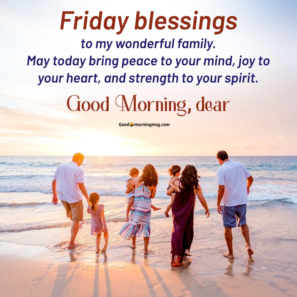 Friday Family Blessings