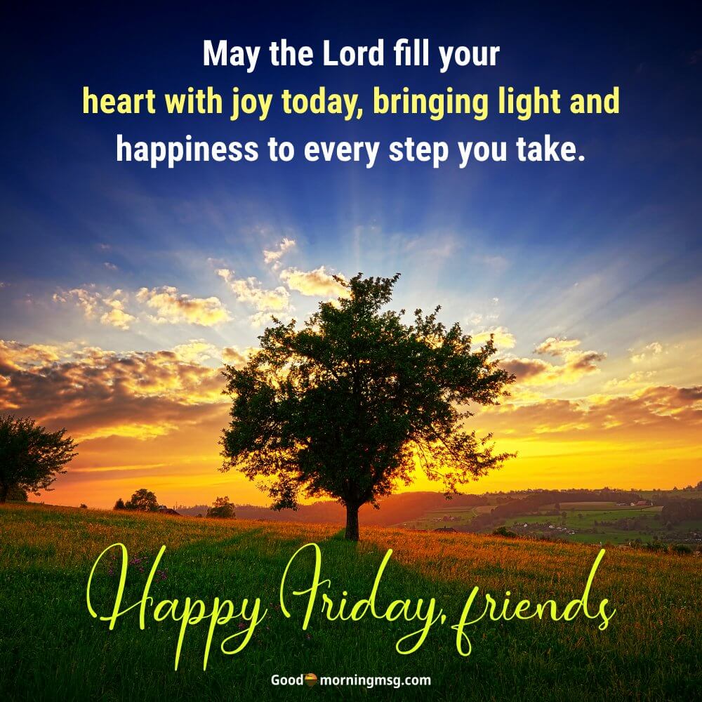 Friday's Blessings And Smiles I Goodmorningmsg