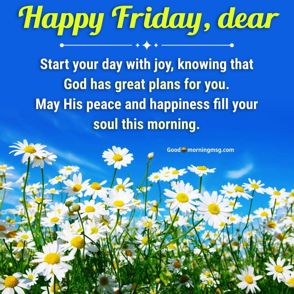Friday's Blessings In Nature's Beauty I Goodmorningmsg