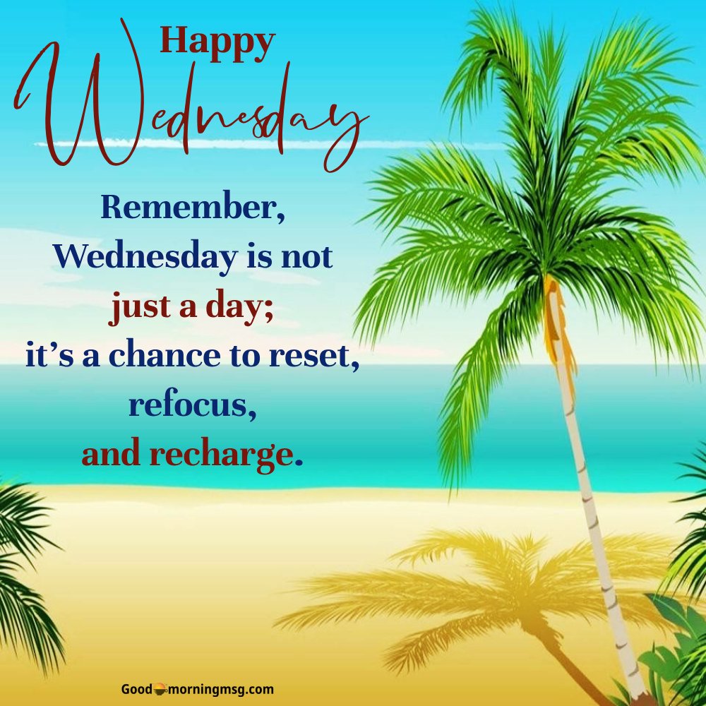 Good Morning And Happy Wednesday My Love