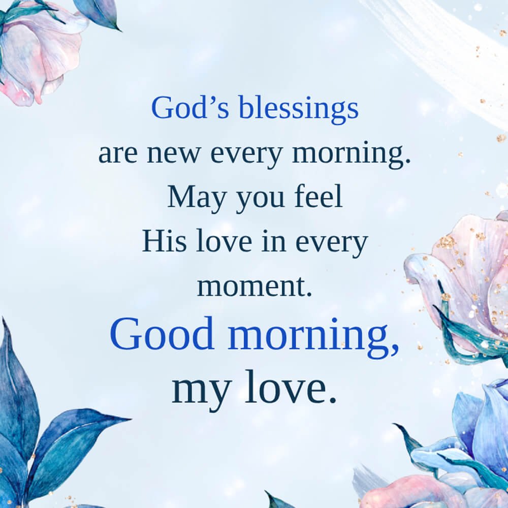 Good Morning To Someone You Love