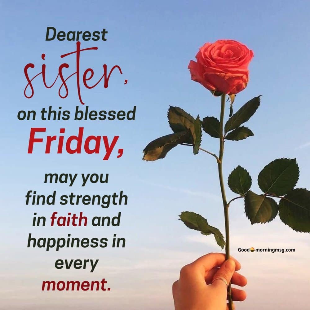 Happy Friday Sister Quotes