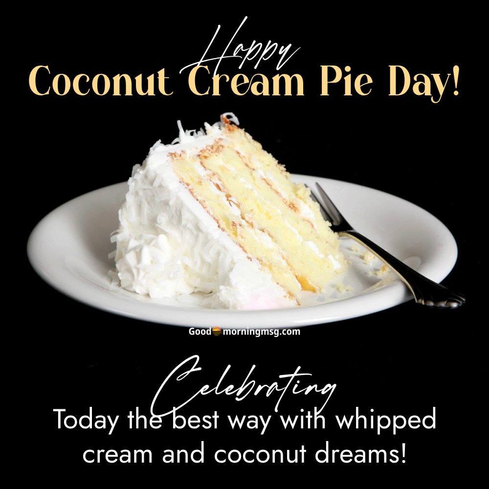 National Coconut Cream Pie Day May 8