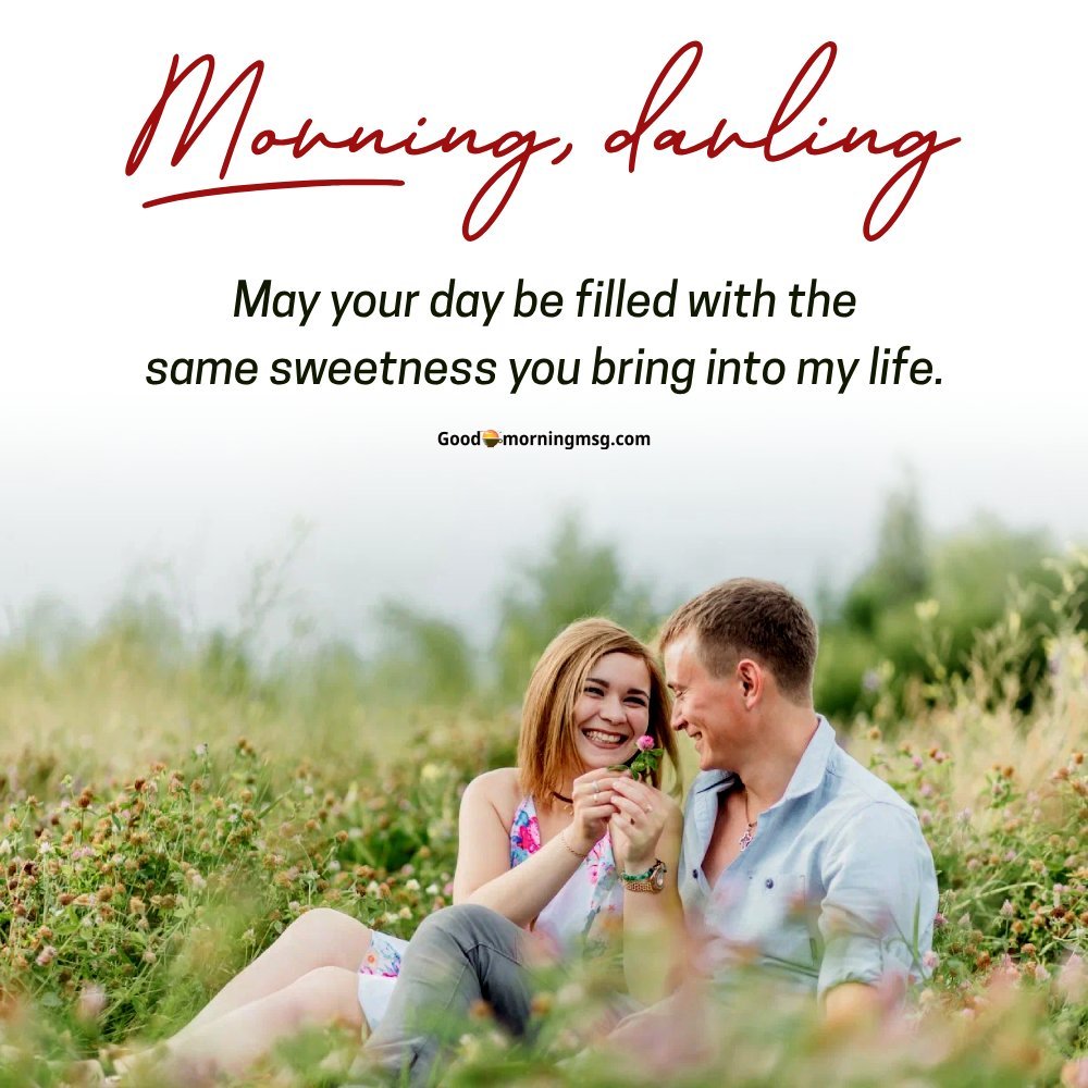 Romance Good Morning My Love I Goodmorningmsg