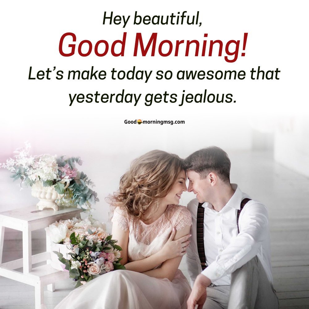 Romantic Good Morning Love Messages For Girlfriend In English I Goodmorningmsg