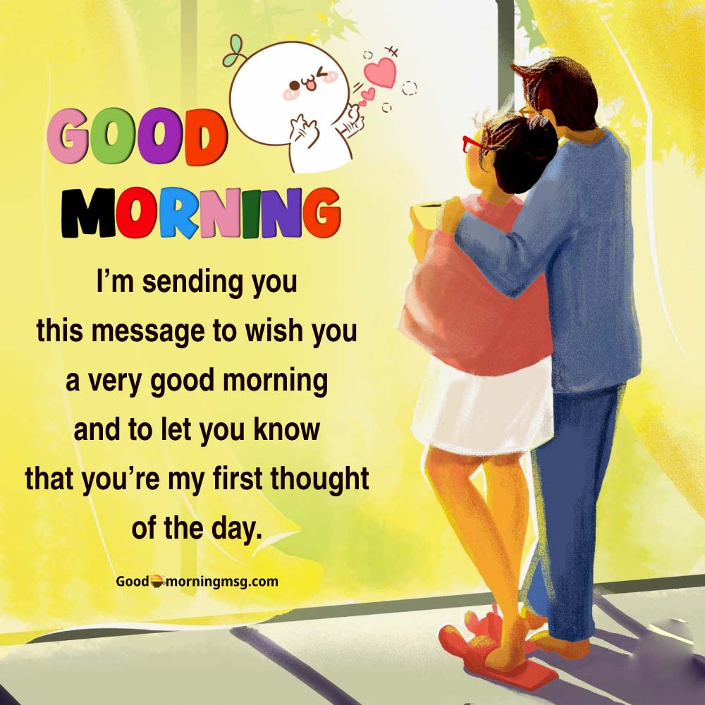 Romantic Good Morning Wish For Couples Goodmorningmsg